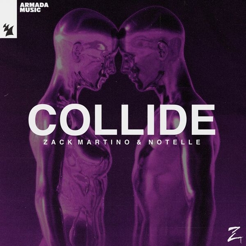 Zack Martino & Notelle - Collide